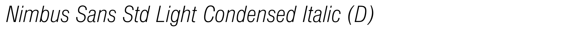 Nimbus Sans Std Light Condensed Italic (D) image